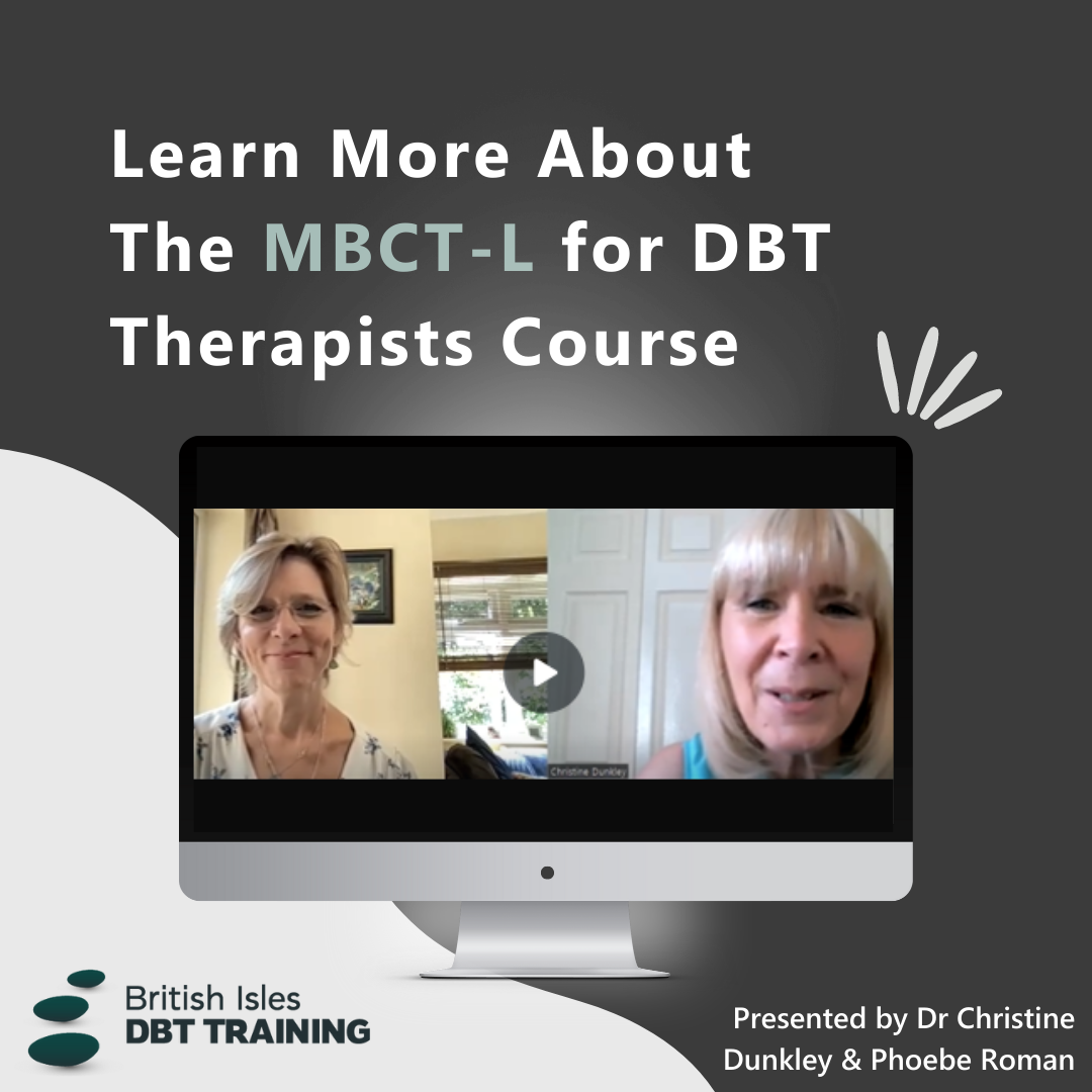 Introduction To MBCT-L For DBT Therapists Course | Mindfulness