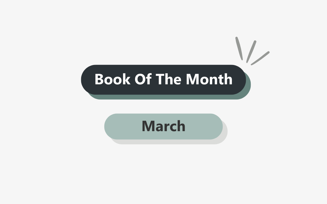 Book Of The Month: March 2024